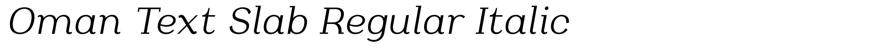 Oman Text Slab Regular Italic